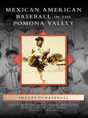 Mexican American Baseball in the Pomona Valley - ebook